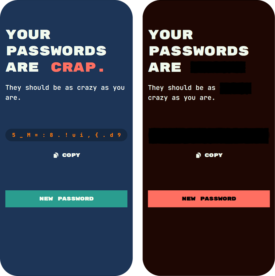 Password generator app screens with the headline Your Passwords Are Crap in light and dark mode